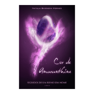Livro Cor de Amaranthine pela autora NSMoraes